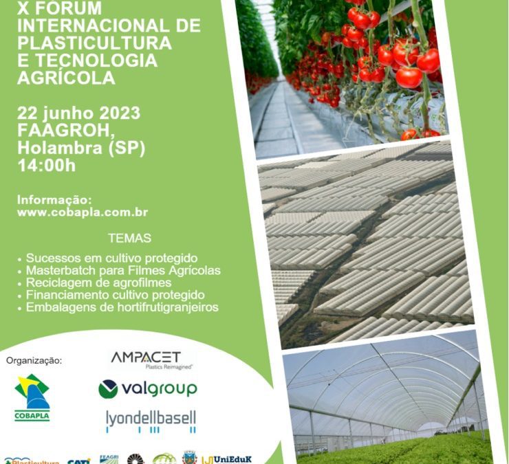 X Fórum Internacional de Plasticultura e Tecnologia Agrícola